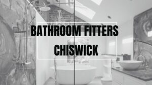 bathroom fitters in chiswick
